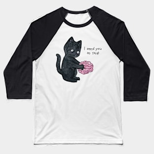 I need you to stop cat brain overthinking illustration watercolor Baseball T-Shirt